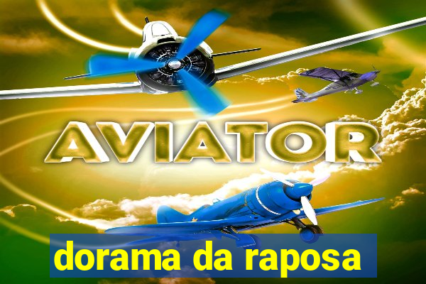 dorama da raposa